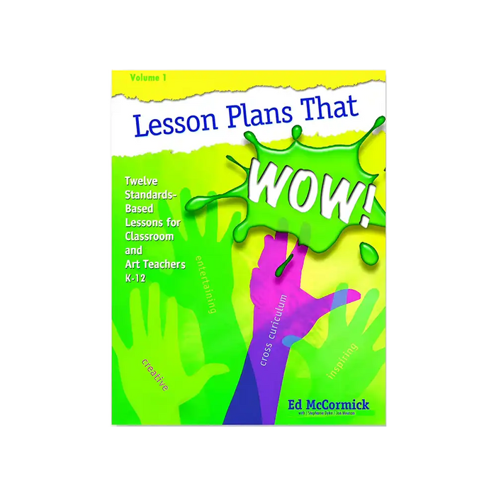 Lesson Plans that Wow! Volume 1